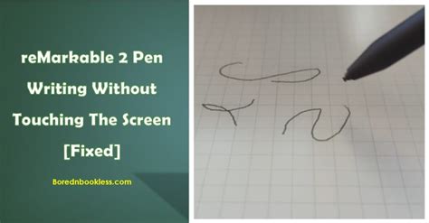 remarkable pen writes without touching screen